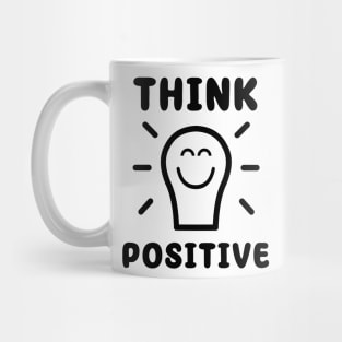 Think positive Mug